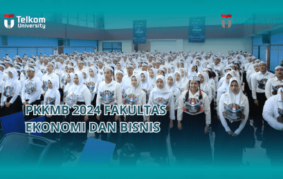 (PKKMB) Fakultas Ekonomi dan Bisnis Telkom University 2024