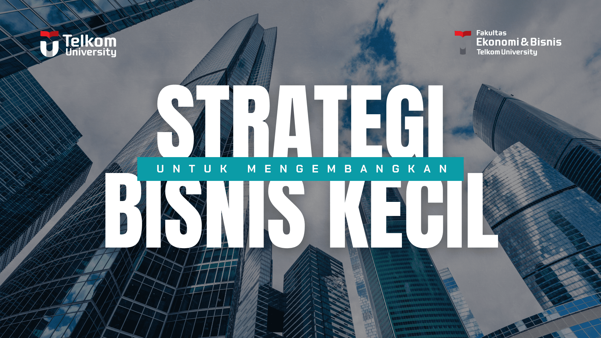 Strategi untuk Mengembangkan Bisnis Kecil