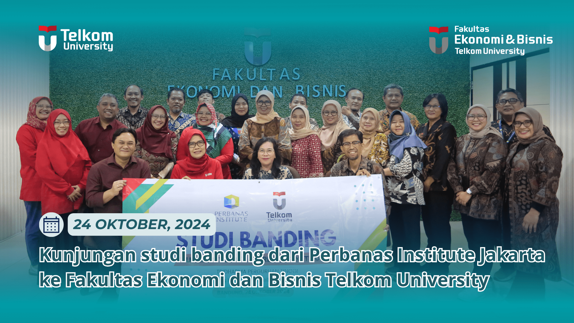 Kunjungan studi banding dari Perbanas Institute Jakarta ke Fakultas Ekonomi dan Bisnis Telkom University