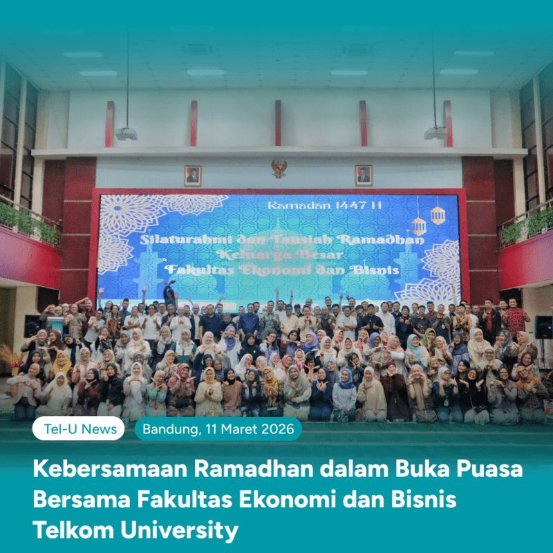 Kebersamaan Ramadhan dalam Buka Puasa Bersama FEB Tel-U